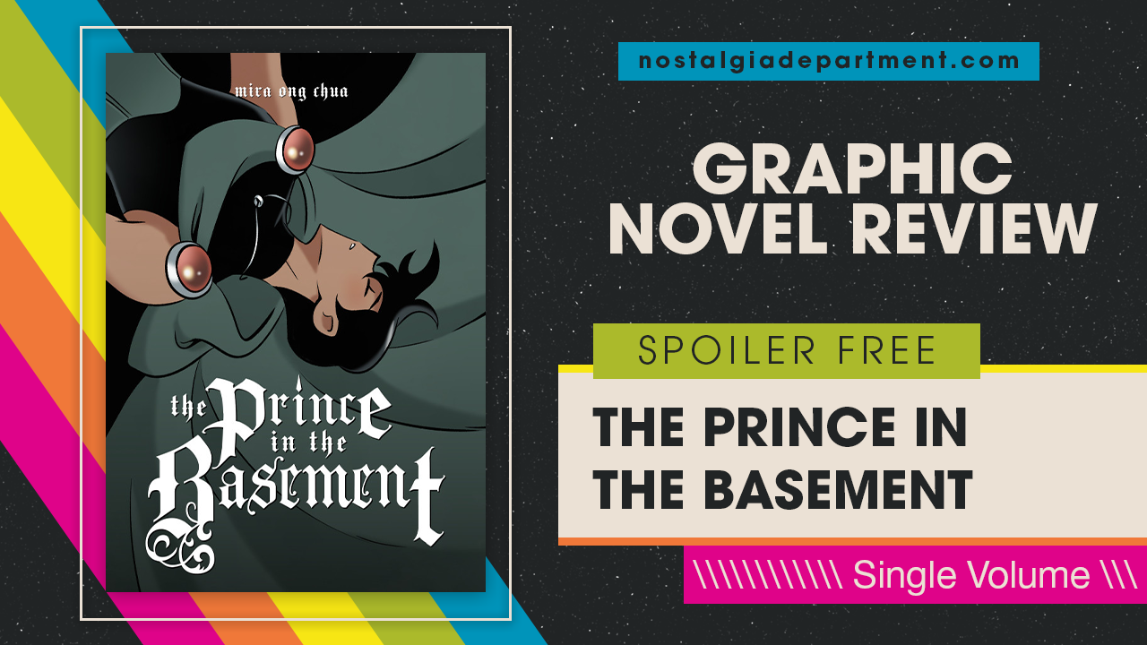 The Prince in the Basement by Mira Ong Chua graphic novel cover. Review by nostalgiadepartment.com