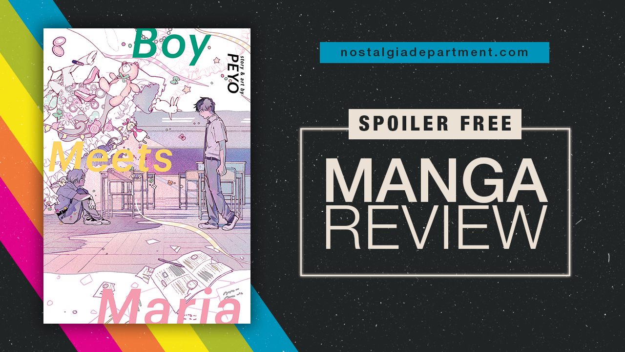 Boy Meets Maria by Kousei Eguchi. Review by NostalgiaDepartment.com