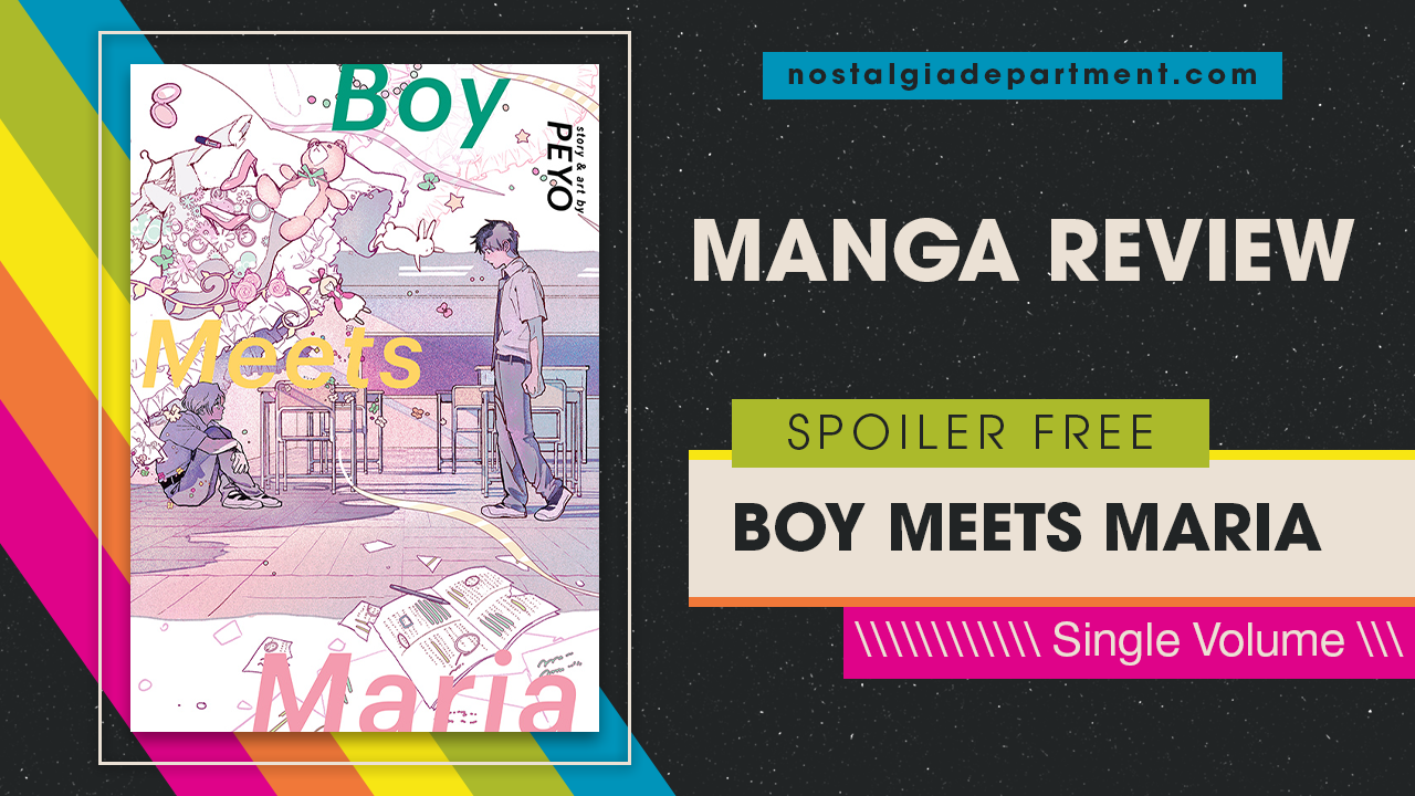 Boy Meets Maria by Kousei Eguchi. Review by NostalgiaDepartment.com