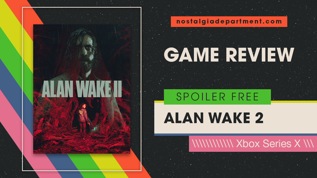Game cover of Alan Wake2. Review by nostalgiadepartment.com