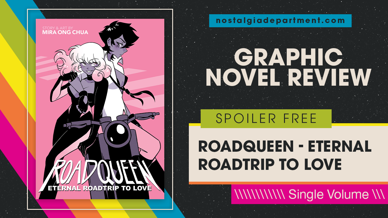 ROADQUEEN - Eternal Roadtrip to Love by Mira Ong Chua graphic novel cover. Review by nostalgiadepartment.com