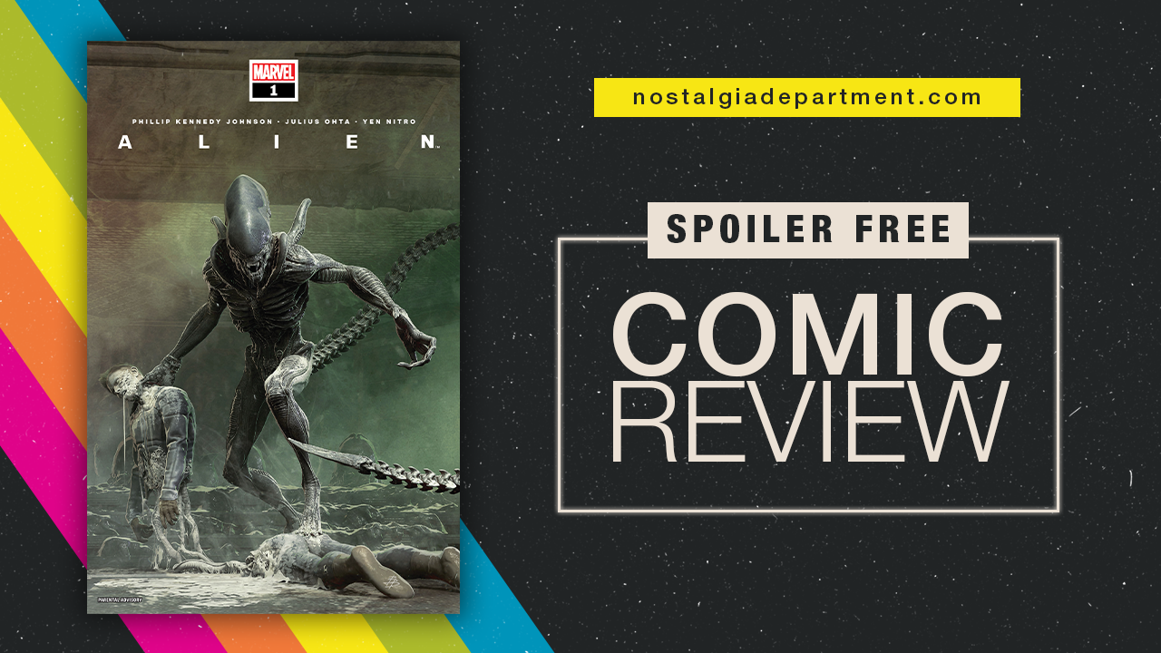 Alien (2022) #1 comic book cover. Review by nostalgiadepartment.com
