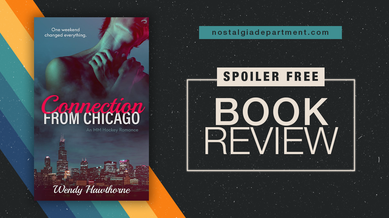 Connection From Chicago by Wendy Hawthorne book cover. Review by nostalgiadepartment.com