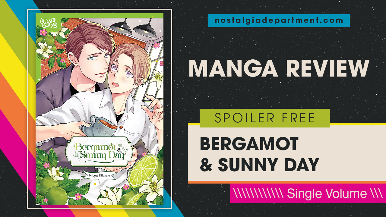 Bergamot & Sunny Day by Lyre Kitahala. Review by NostalgiaDepartment.com