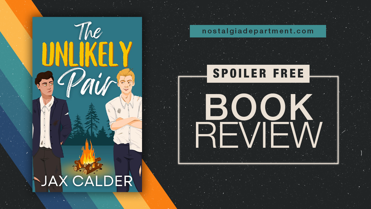 The Unlikely Pair by Jax Calder book cover. Review by nostalgiadepartment.com