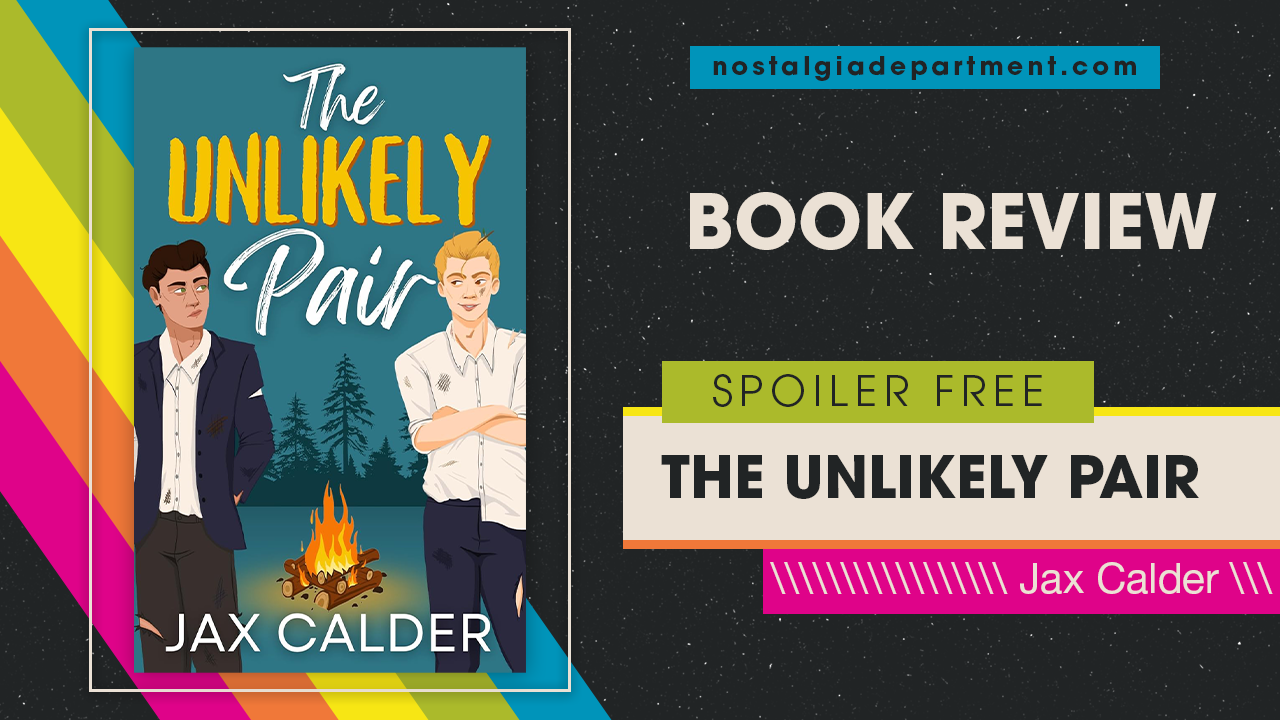 The Unlikely Pair by Jax Calder book cover. Review by nostalgiadepartment.com