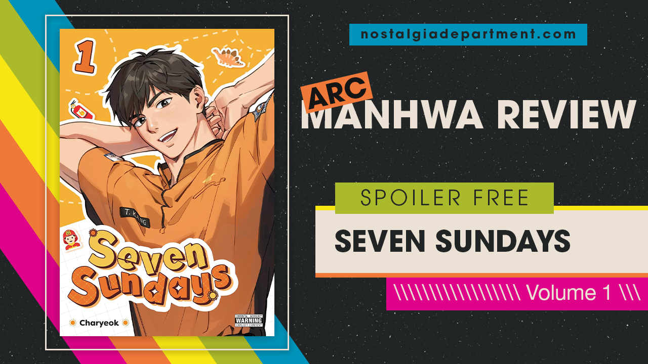 Seven Sundays Volume 01 by Charyeok. Review by NostalgiaDepartment.com