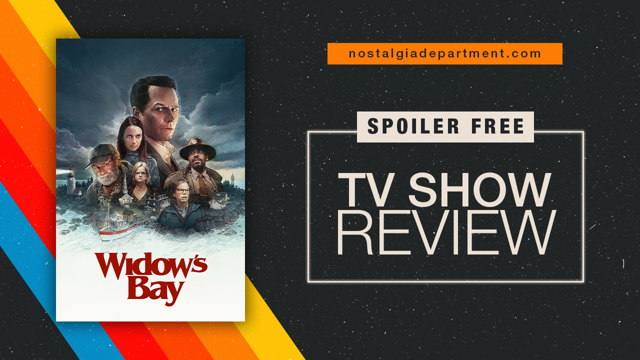 Widow's Bay Season 1. Review by NostalgiaDepartment.com